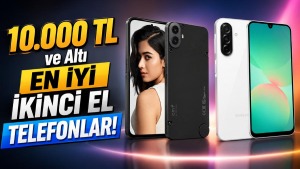 10.000 TL ve altı: İkinci elde öne çıkan Galaxy A modelleri ve CMF Phone 1